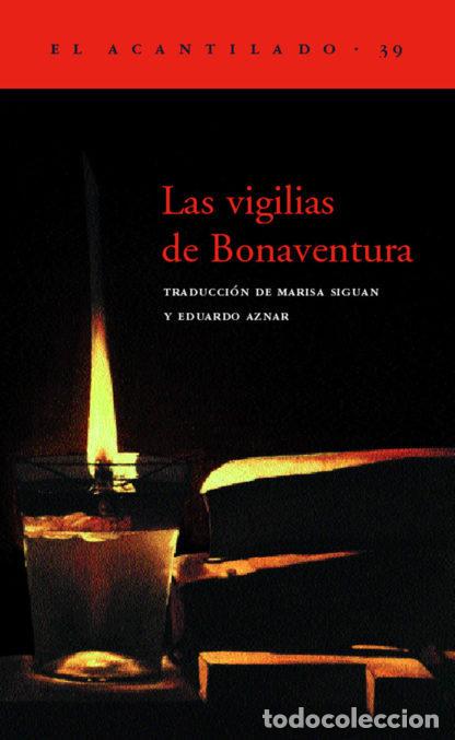 Libros: VIGILIAS DE BUENAVENTURA,LAS - .
