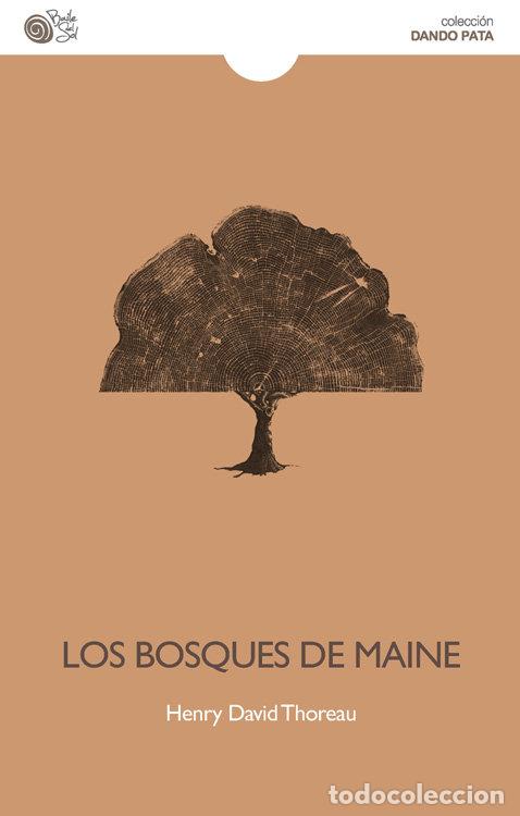 Libros: BOSQUES DE MAINE - THOREAU, HENRY D.
