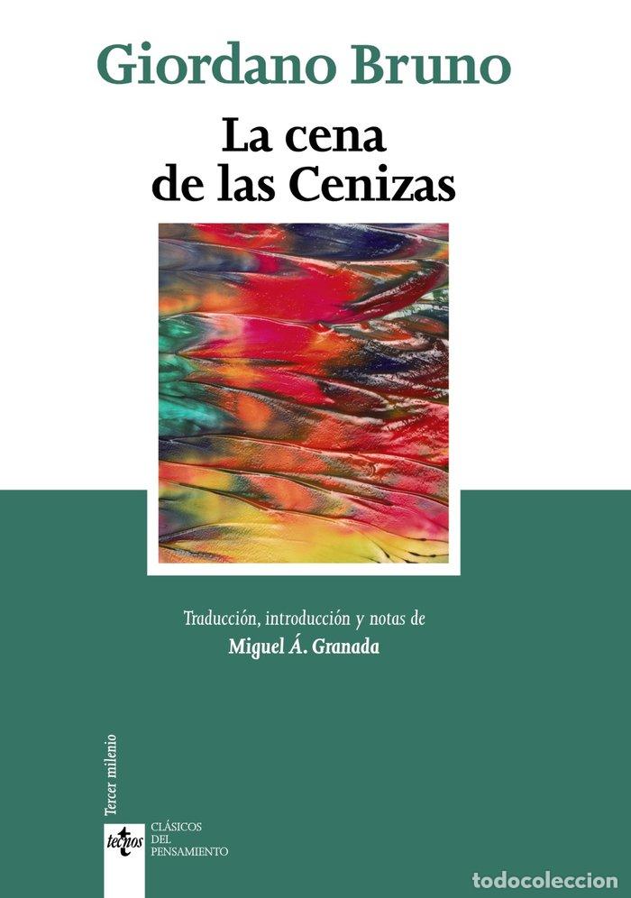 Livres: CENA DE LAS CENIZAS,LA - BRUNO, GIORDANO