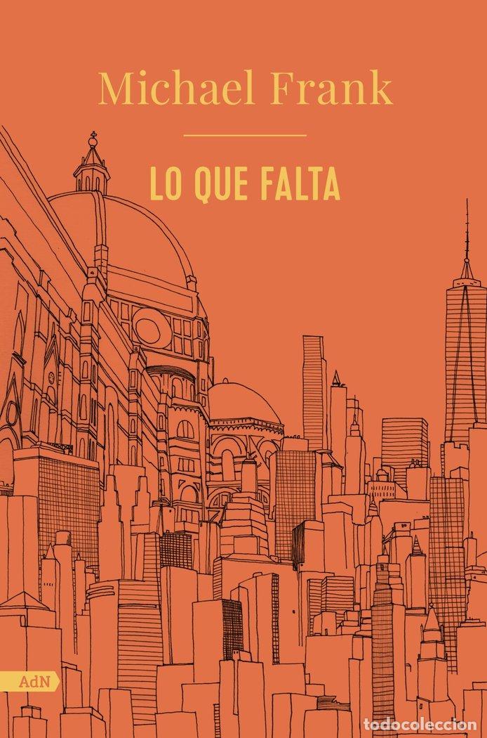 B&uuml;cher: LO QUE FALTA ADN - FRANK, MICHAEL