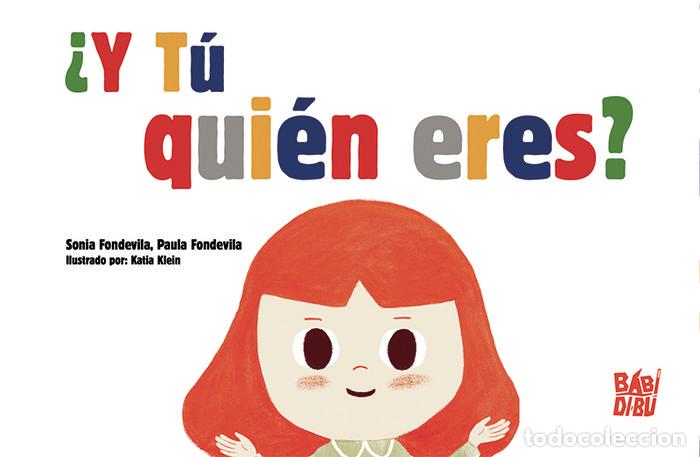 Libros: Y TU QUIEN ERES - FONDEVILA, SONIA
