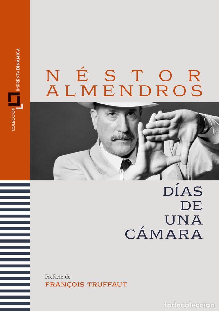 Libros: D&Iacute;AS DE UNA C&Aacute;MARA - N&Eacute;STOR ALMENDROS