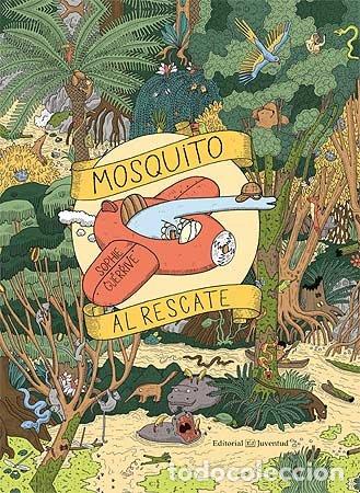 Libros: MOSQUITO AL RESCATE - GUERRIVE, SOPHIE