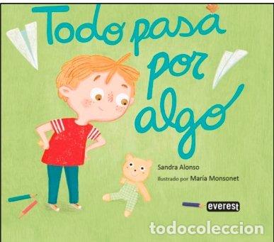 Libros: TODO PASA POR ALGO - ALONSO VILLAR, SANDRA