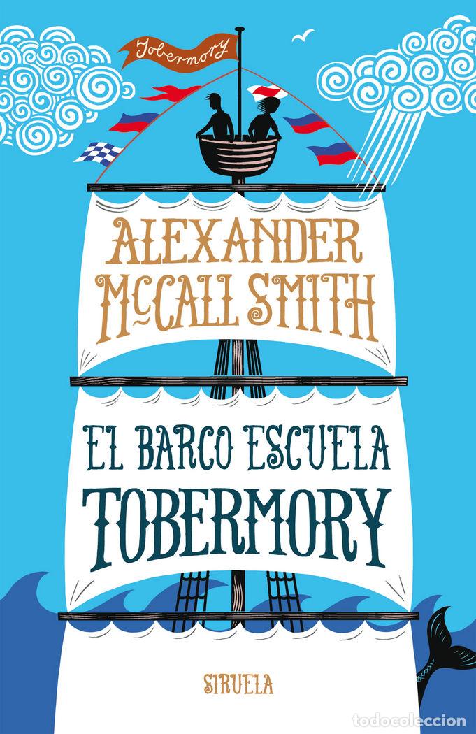 books: BARCO ESCUELA TOBERMORY,EL - MCCALL SMITH, ALEXANDER