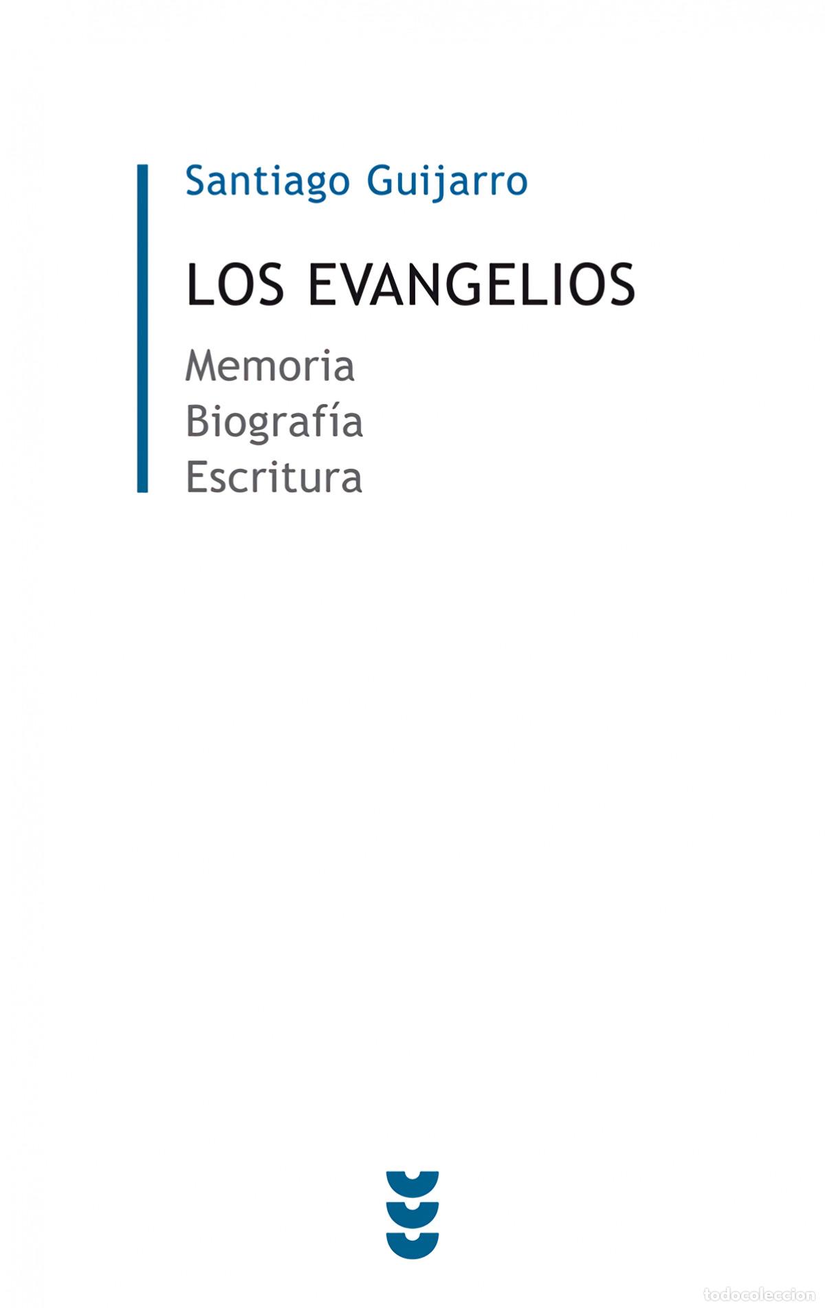 Libros: LOS EVANGELIOS - Guijarro Oporto, Santiago