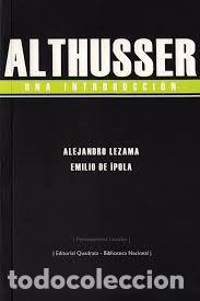 B&uuml;cher: ALTHUSSER UNA INTRODUCCION - DE IPOLA, EMILIO
