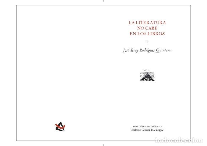 Libros: LITERATURA NO CABE EN LOS LIBROS,LA - RODRIGUEZ QUINTANA, JOSE YERAY