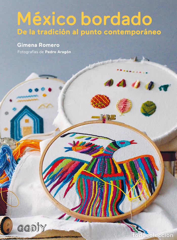 Livros: MEXICO BORDADO - ROMERO, GIMENA