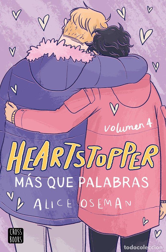 Libros: HEARTSTOPPER 4 MAS QUE PALABRAS - OSEMAN, ALICE