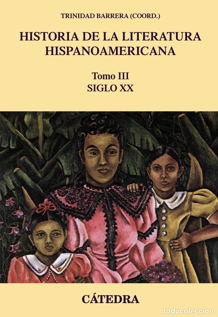 Livros: HISTORIA DE LA LITERATURA HISPANOAMERICANA III - BARRERA, TRINIDAD