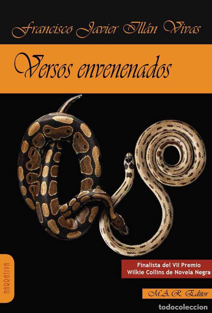 Livros: VERSOS ENVENENADOS - ILLAN VIVAS, FRANCISCO JAVIER