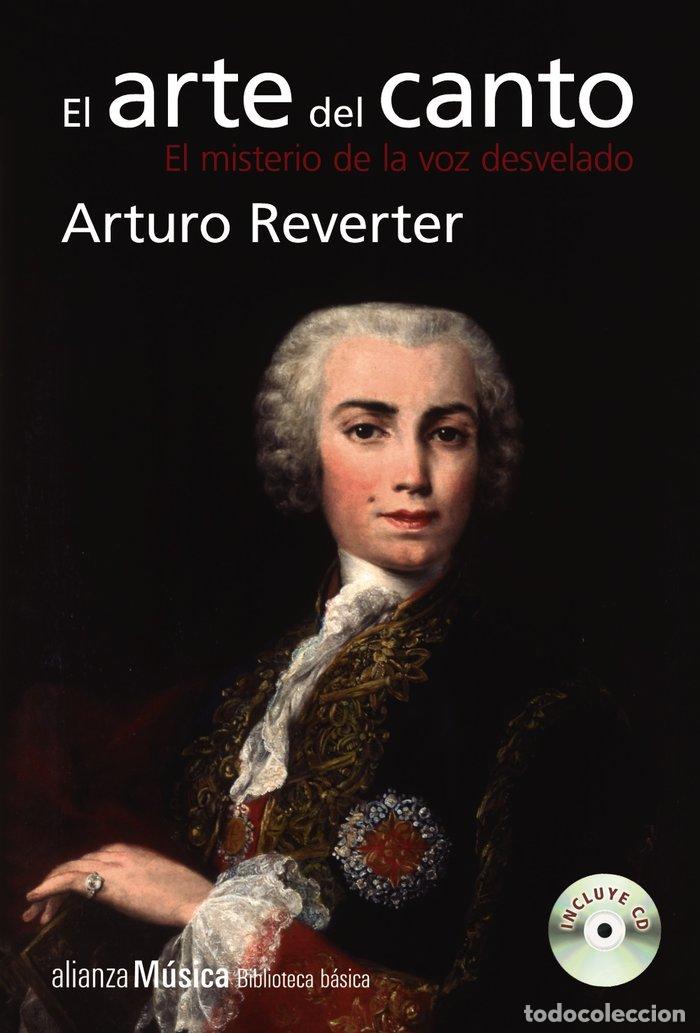 Livros: EL ARTE DEL CANTO - REVERTER, ARTURO