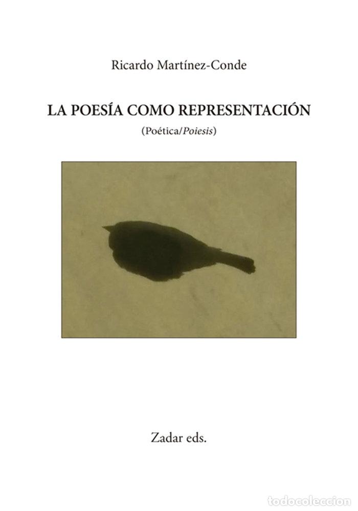 Livros: LA POESIA COMO REPRESENTACION - MARTINEZ-CONDE, RICARDO