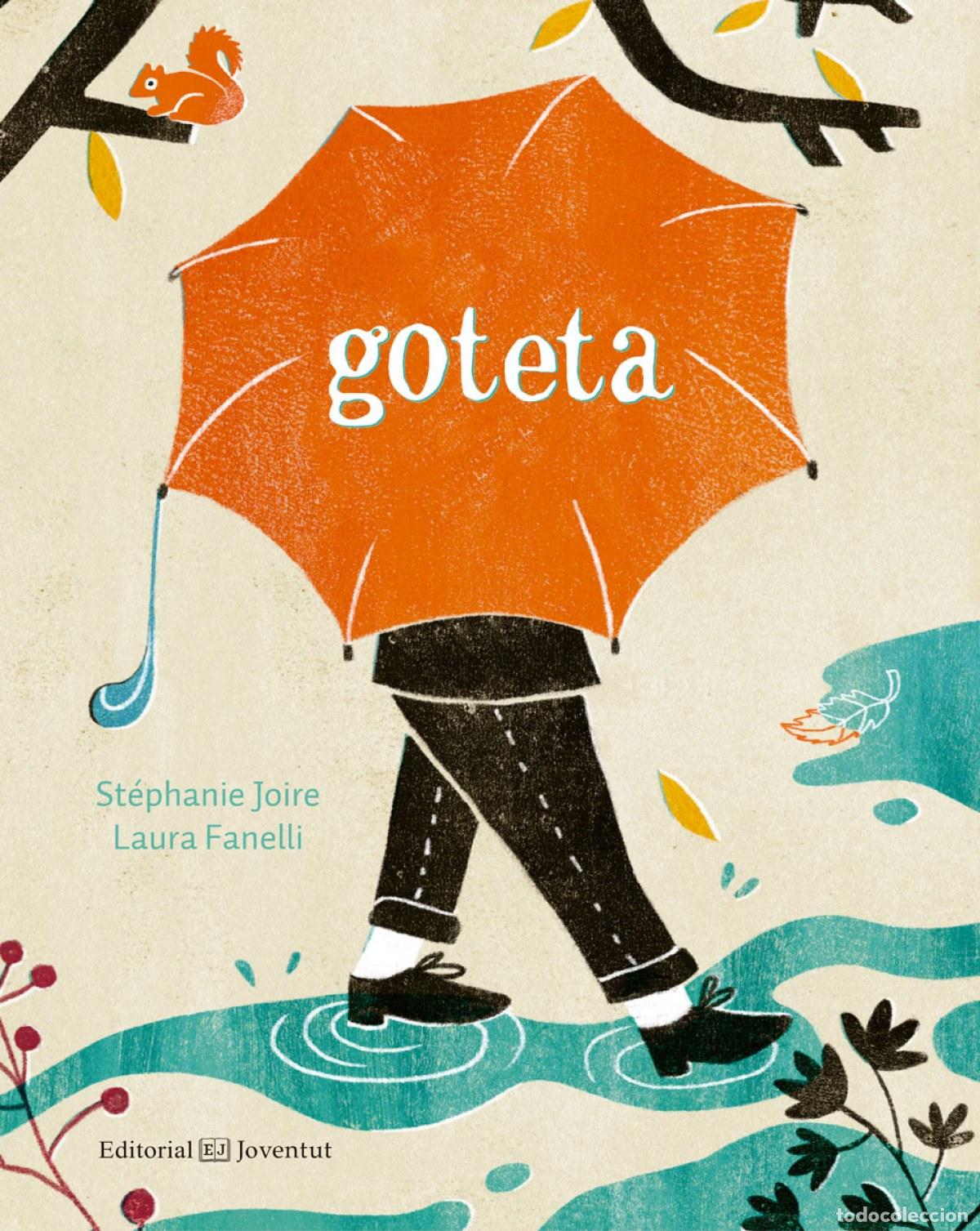 Livros: GOTETA - Joire, St&eacute;phanie Fanelli, Laura