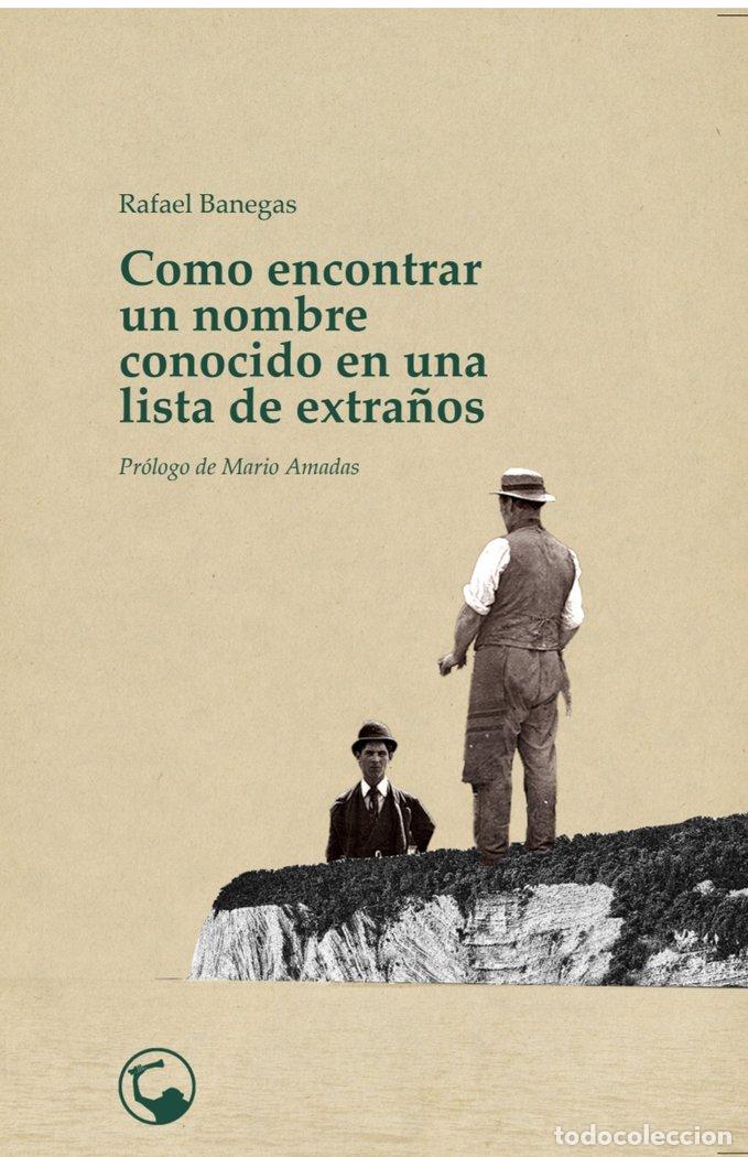 Livros: COMO ENCONTRAR UN NOMBRE CONOCIDO EN UNA LISTA DE EXTRA&Ntilde;OS - BANEGAS CORDERO, RAFAEL