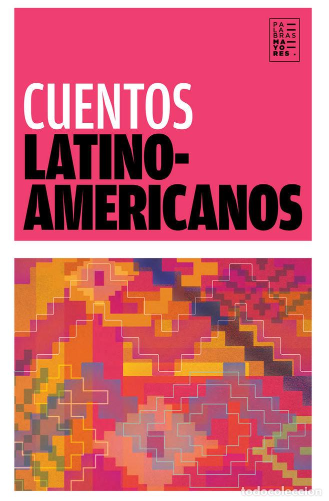 Livros: CUENTOS LATINOAMERICANOS - AA.VV