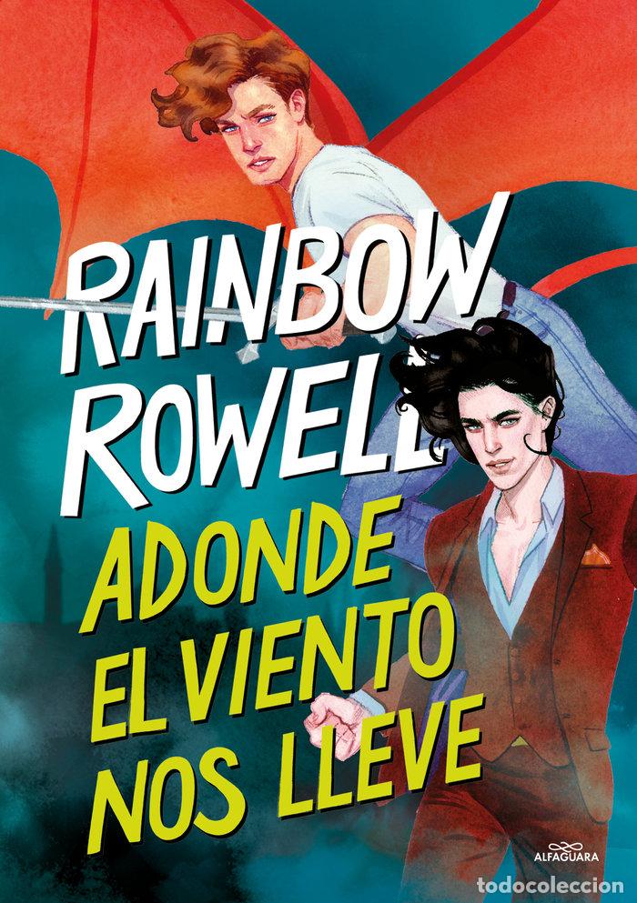 Libros: ADONDE EL VIENTO NOS LLEVE SIMON SNOW 3 - RAINBOW ROWELL