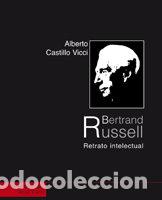 Libros: BERTRAND RUSSELL RETRATO INTELECTUAL - CASTILLO VICCI, ALBERTO