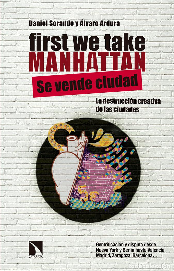 B&uuml;cher: FIRST WE TAKE MANHATTAN - SORANDO, DANIEL