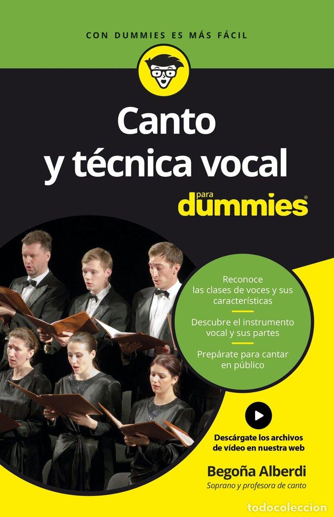 Libros: CANTO Y TECNICA VOCAL PARA DUMMIES - ALBERDI DE MIGUEL, BEGO&Ntilde;A