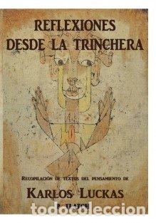 Libri: REFLEXIONES DESDE LA TRINCHERA RECOPILACIO - ALVAREZ CARRILLO, ENRIQUE