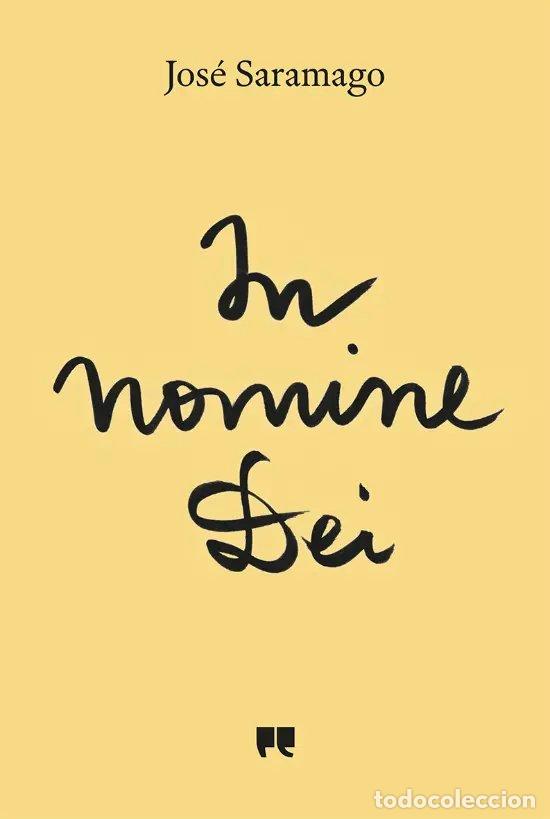 Libros: IN NOMINE DEI - Saramago, Jos&eacute;