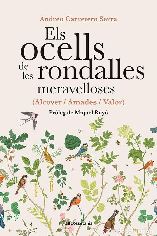 Libros: ELS OCELLS DE LES RONDALLES MERAVELLOSES - ANDREU CARRETERO SERRA