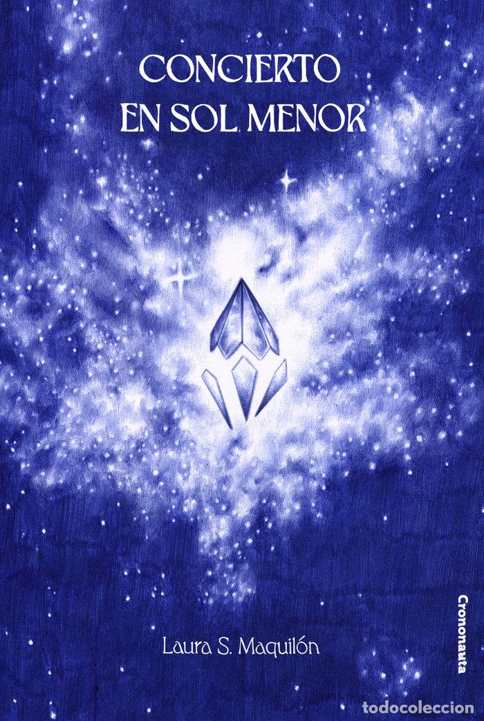 Libros: CONCIERTO EN SOL MENOR - MAQUILON, LAURA S.