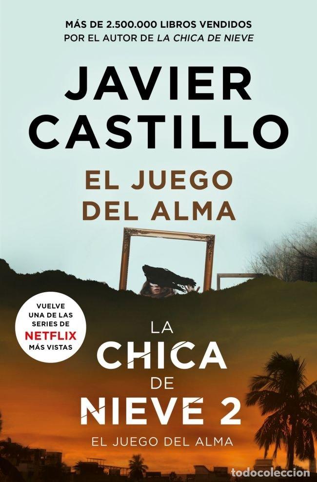 Libros: EL JUEGO DEL ALMA - CASTILLO, JAVIER