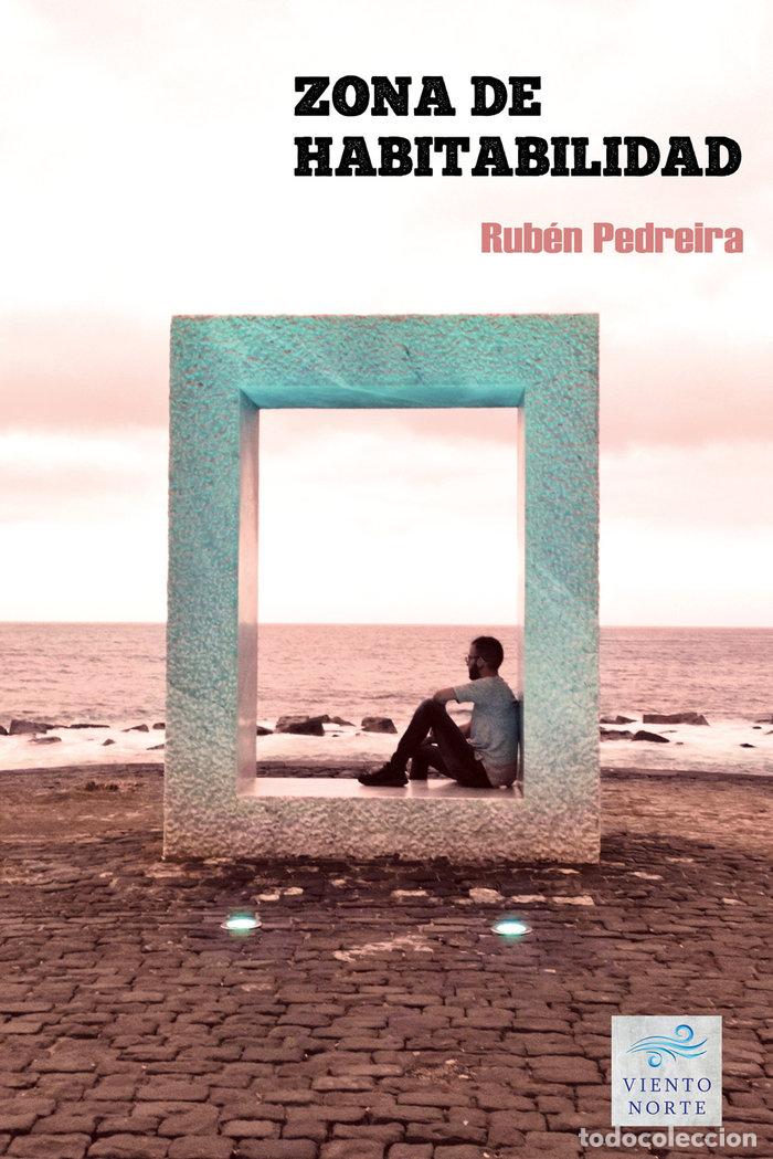 Libros: ZONA DE HABITABILIDAD - PEDREIRA, RUBEN