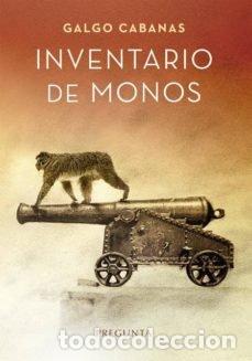 Libros: INVENTARIO DE MONOS - GALGO CABANAS