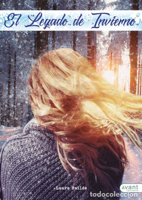Livros: EL LEGADO DE INVIERNO - FAILDE DE LA CRUZ, LAURA