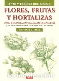 B&uuml;cher: FLORES FRUTAS Y HORTALIZAS - CIVARDI, GIOVANNI