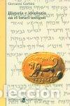 Libri: HA.E IDEOLOGIA EN EL ISRAEL ANTIGUO - GARBINI, G