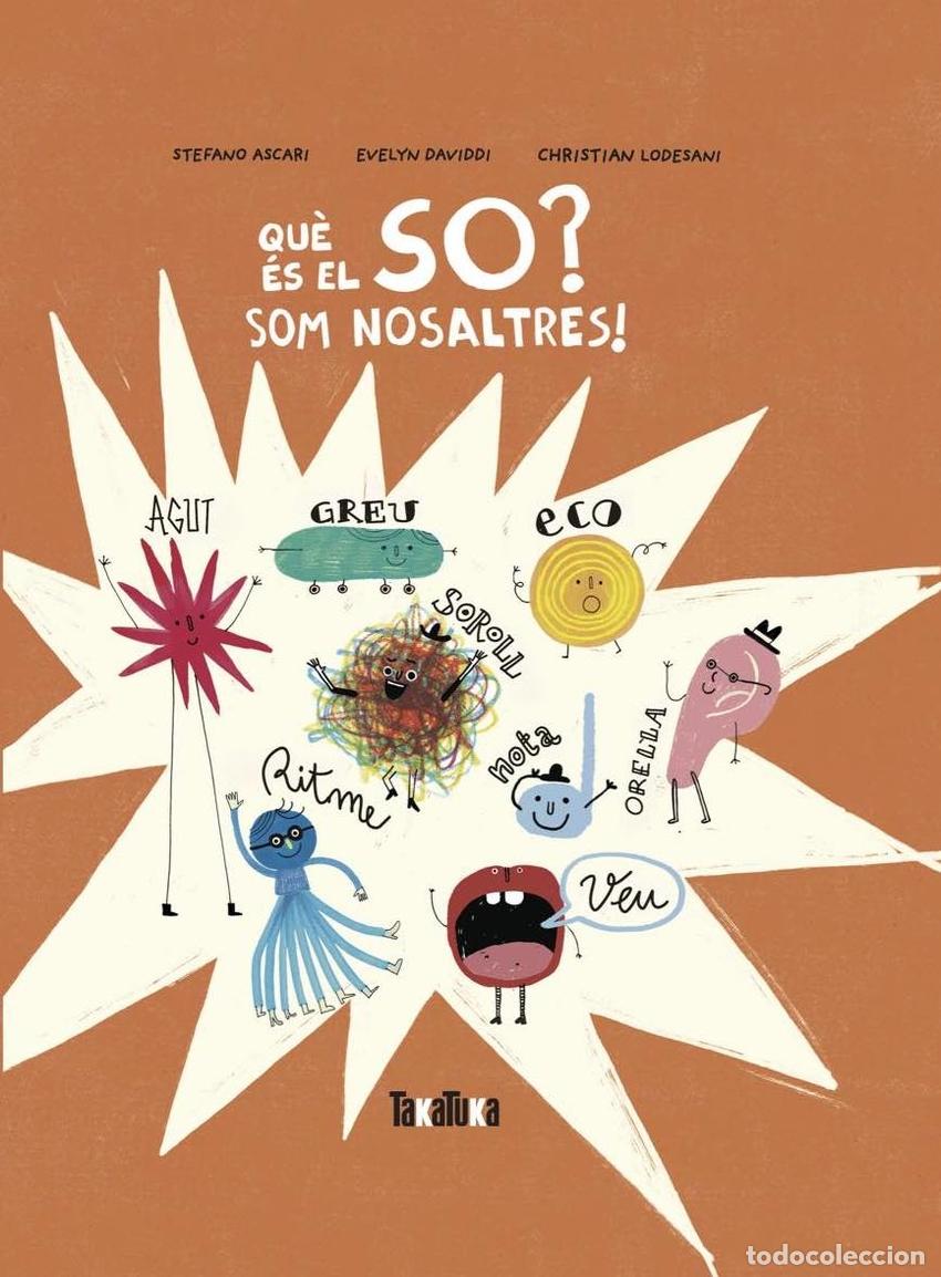 B&uuml;cher: QU&Egrave; ES EL SO? SOM NOSALTRES! - Varios autores