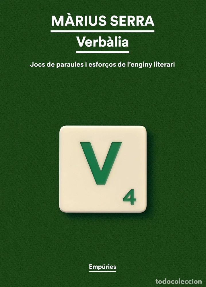 Libri: VERBALIA - SERRA, M&middot;RIUS