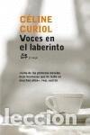 Libros: VOCES EN EL LABERINTO - CURIOL CELINE