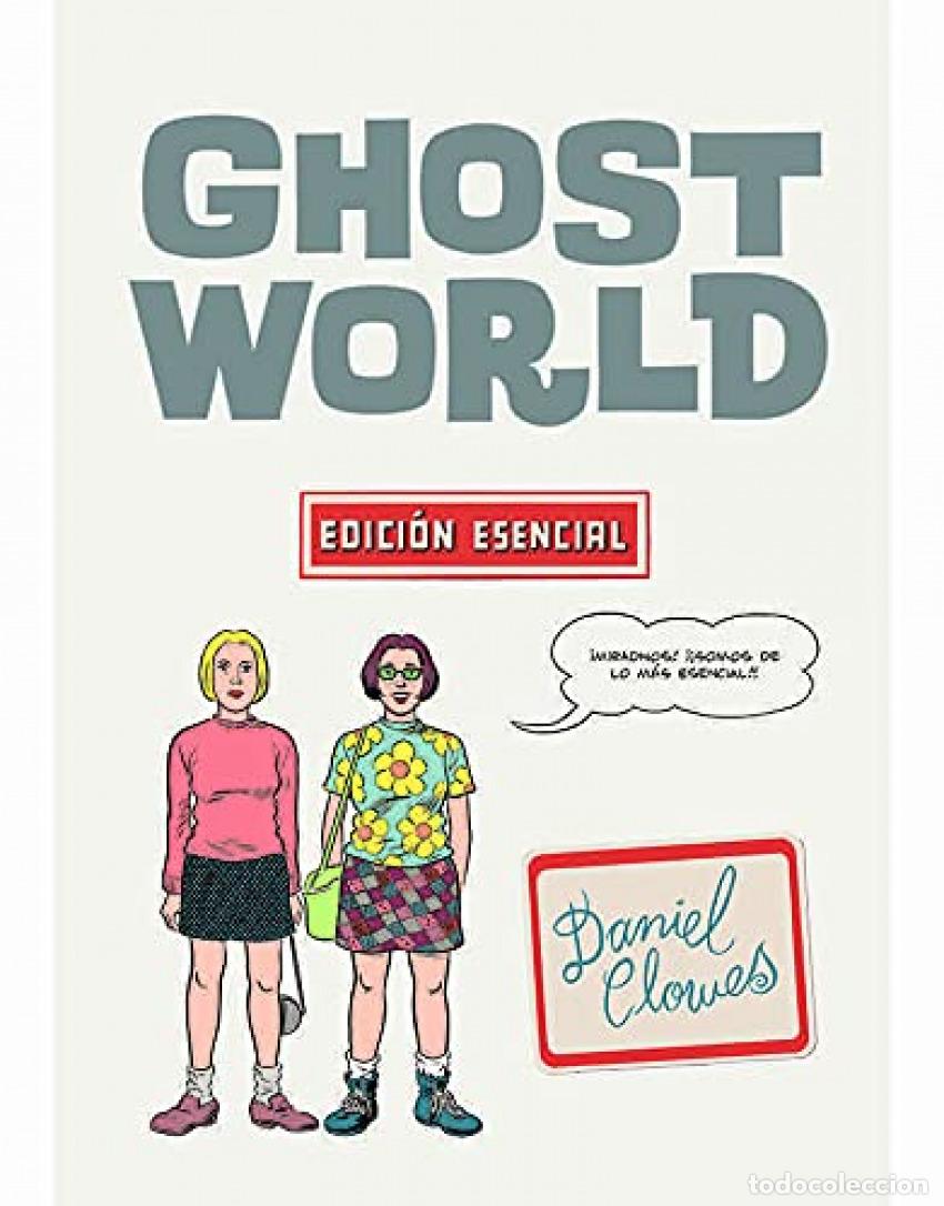 B&uuml;cher: GHOST WORLD - EDICI&Oacute;N ESENCIAL - Clowes, Daniel