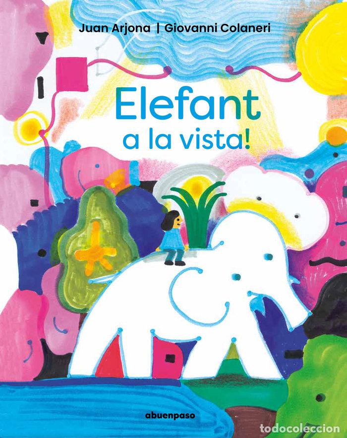 Libros: ELEFANT A LA VISTA - ARJONA, JUAN