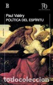 Libros: POLITICA DEL ESPIRITU - VALERY, PAUL