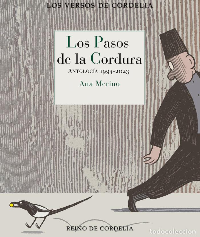 Livros: PASOS DE LA CORDURA,LOS - MERINO, ANA