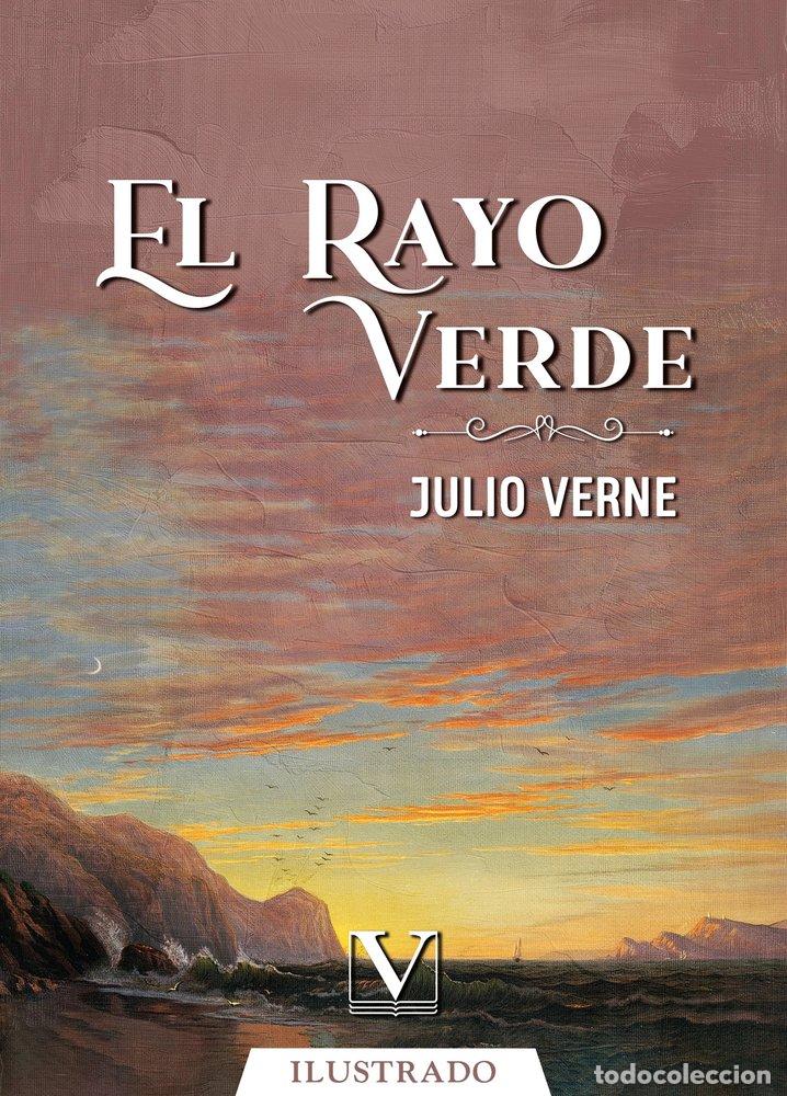 Livros: EL RAYO VERDE - VERNE, JULIO
