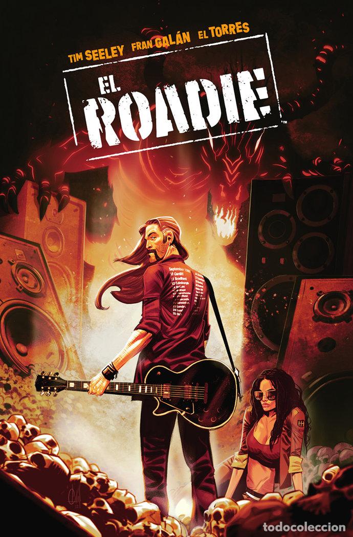 Libri: EL ROADIE - TIM SEELEY