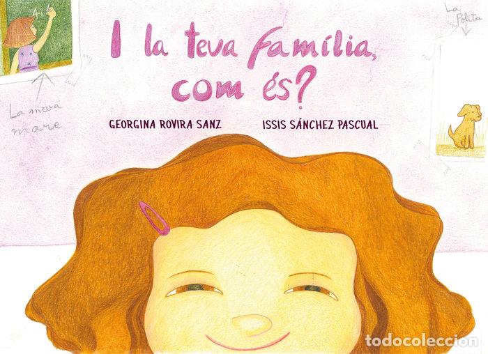 B&uuml;cher: I LA TEVA FAMILIA COM ES - ROVIRA SANZ, GEORGINA