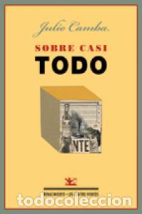 B&uuml;cher: SOBRE CASI TODO - CAMBA, JULIO