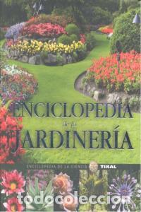 Libros: ENCICLOPEDIA DE LA JARDINERIA - AA.VV.