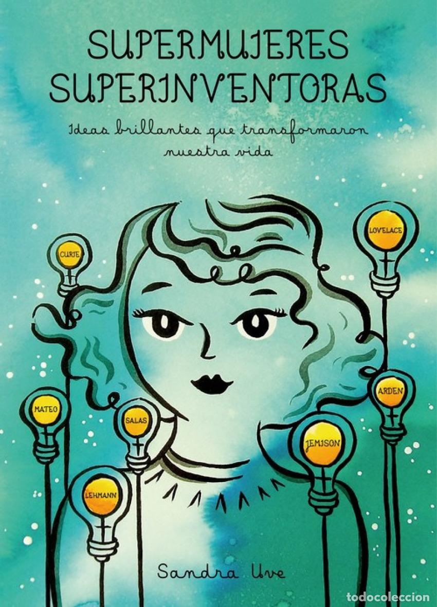 Libros: SUPERMUJERES, SUPERINVENTORAS - Uve, Sandra