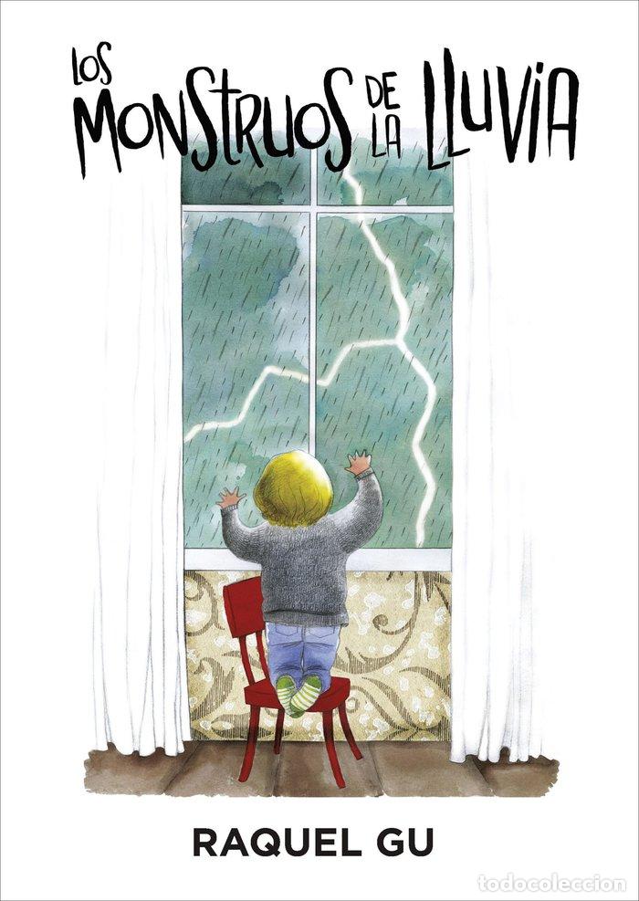 B&uuml;cher: LOS MONSTRUOS DE LA LLUVIA - GU, RAQUEL