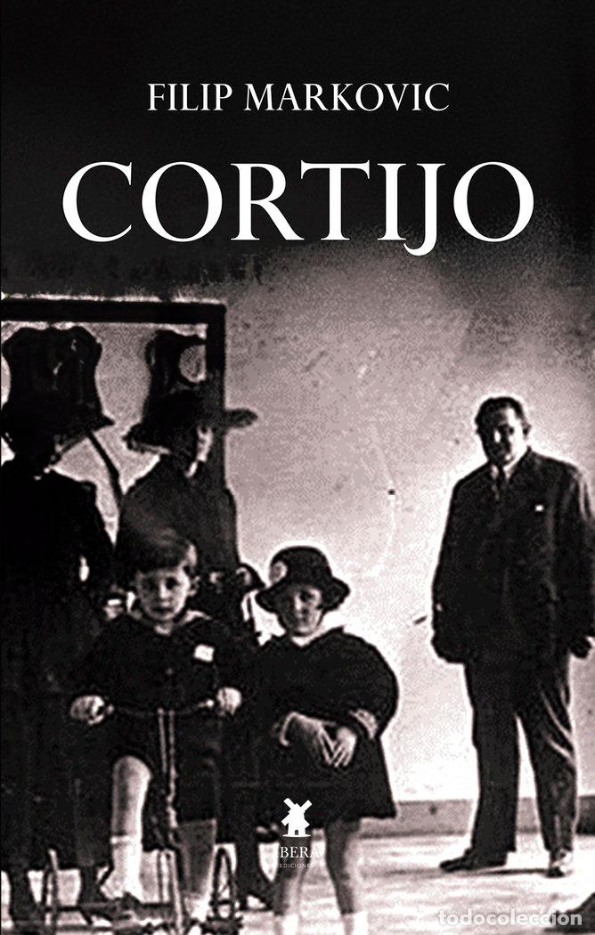 B&uuml;cher: CORTIJO - FILIP MARKOVIC